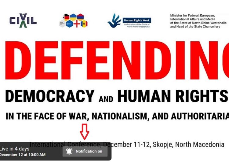 Konferenca ndërkombëtare “Mbrojtja e Demokracisë dhe të Drejtave të Njeriut përballë Luftës, Nacionalizmit dhe Autoritarizmit” do të transmetohet drejtpërdrejt në tre gjuhë