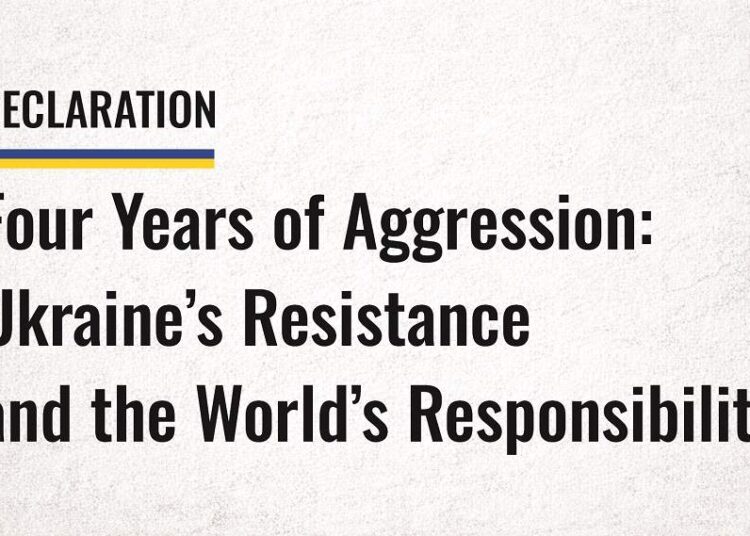 DEKLARATË | Katër Vite Agresioni: Rezistenca e Ukrainës dhe Përgjegjësia e Botës